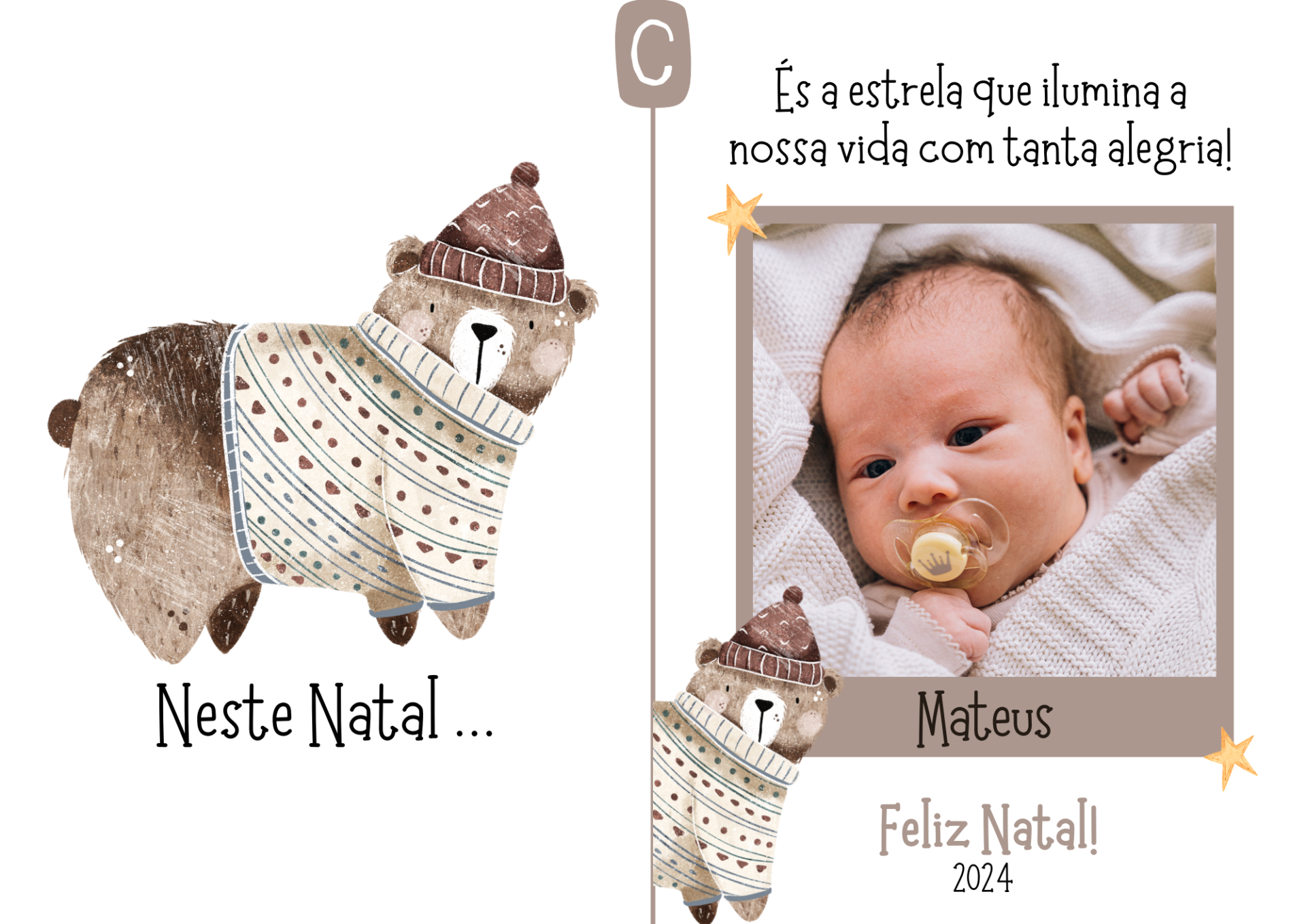 Postal: "Neste Natal ... és a estrela que ilumina a nossa vida com tanta alegria" Postal: "Neste Natal ... és a estrela que ilumina a nossa vida com tanta alegria"