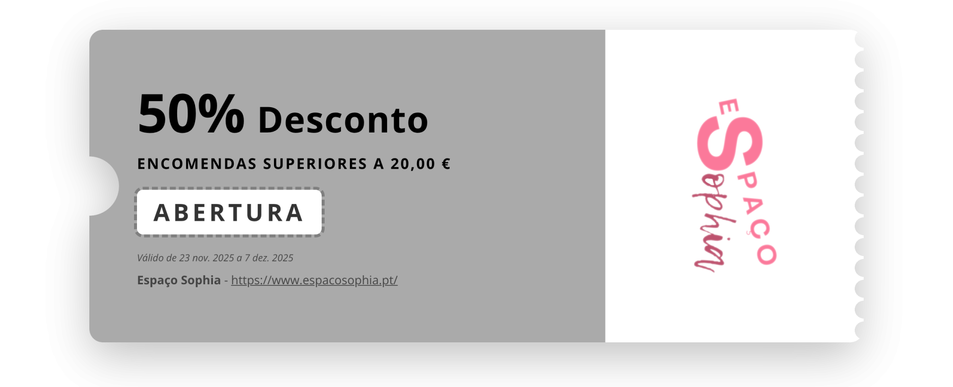 Cupão com 50% de desconto e logo Espaço Sophia