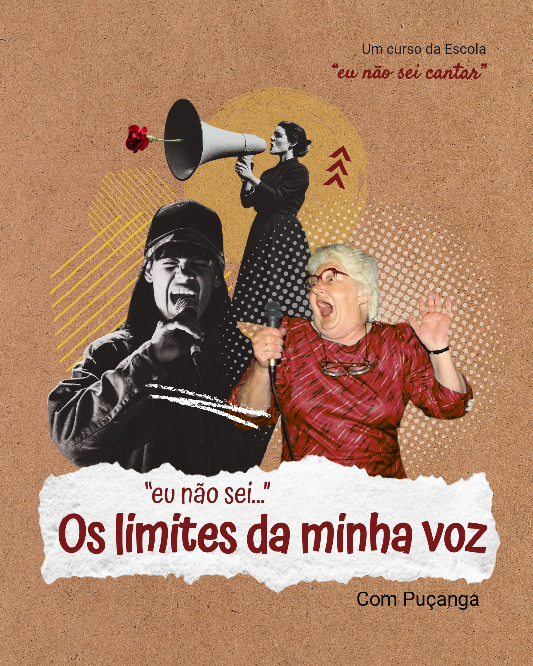 Curso "eu não sei os limites da minha voz" Promoção com pessoas a cantar e texto sobre curso de voz