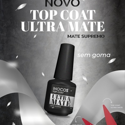 Frasco preto de verniz para unhas INOCOS Top Coat Ultra Mate sobre fundo cinza com texto promocional
