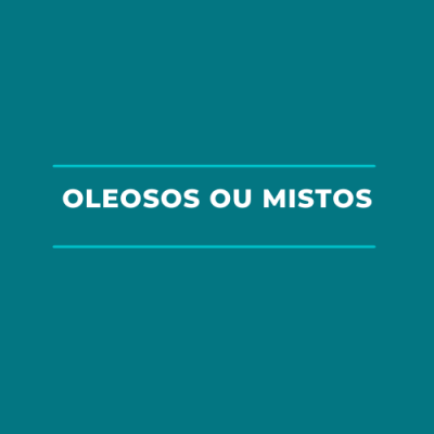 Texto 'OLEOSOS OU MISTOS' em branco sobre fundo azul-esverdeado com linhas azuis claras