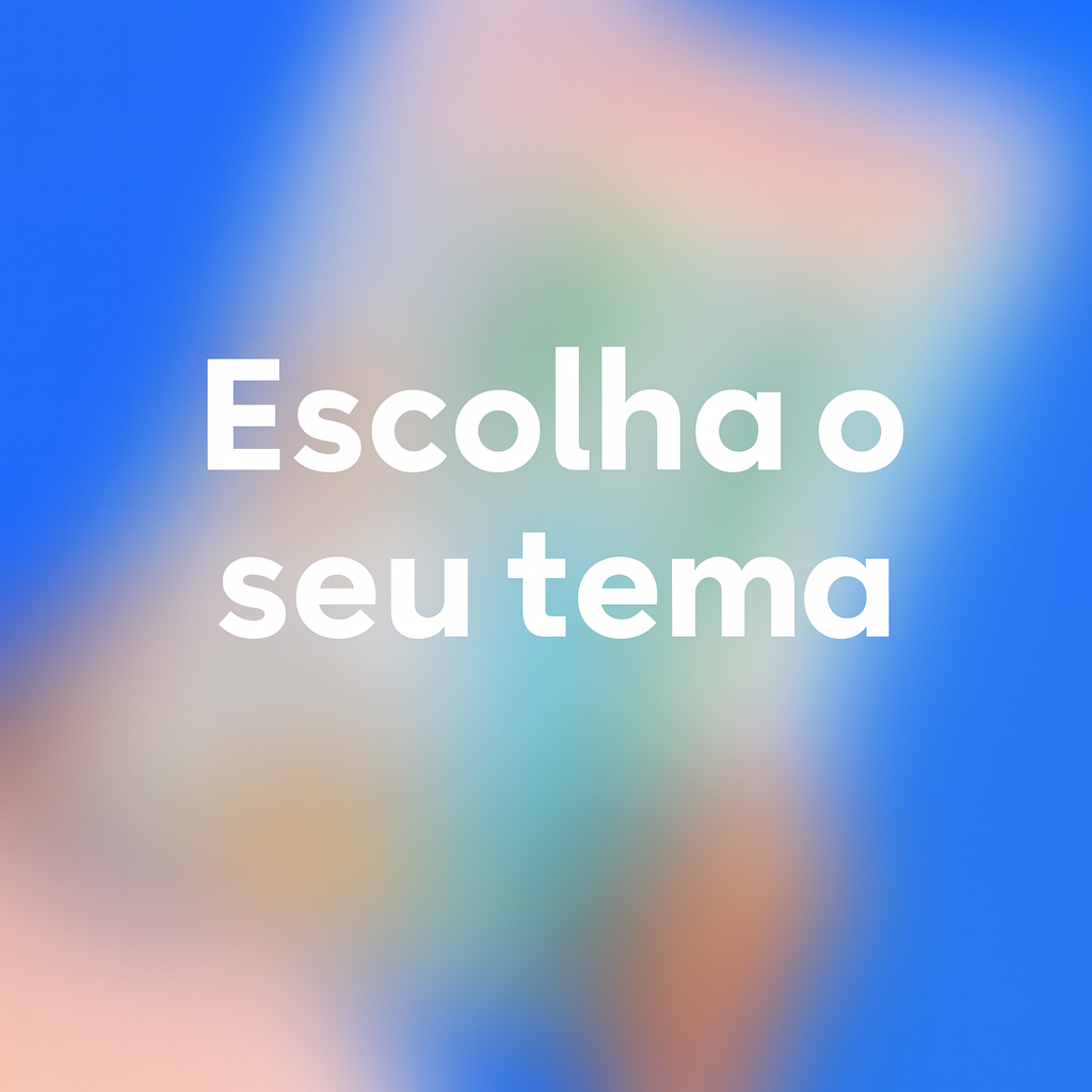 Quadro de Tarefas – Tema á escolha Fundo azul com texto branco Escolha o seu tema