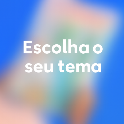 Fundo azul com texto branco Escolha o seu tema