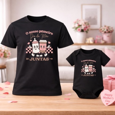 Camisola e body pretos com desenho de mamadeira e copo e texto comemorativo do Dia da Mãe