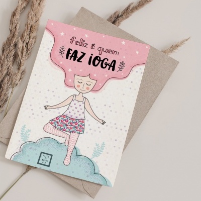 Cartão ilustrado com desenho de rapariga a fazer yoga e texto Feliz és tu?! FAZ IOGA