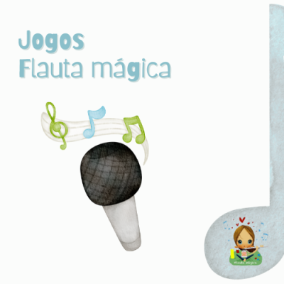 Ilustração de microfone com notas musicais e texto Jogos Flauta mágica