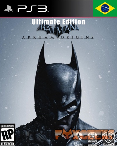 Capa do jogo Batman Arkham Origins Ultimate Edition para PS3 com imagem de Batman e bandeira do Brasil