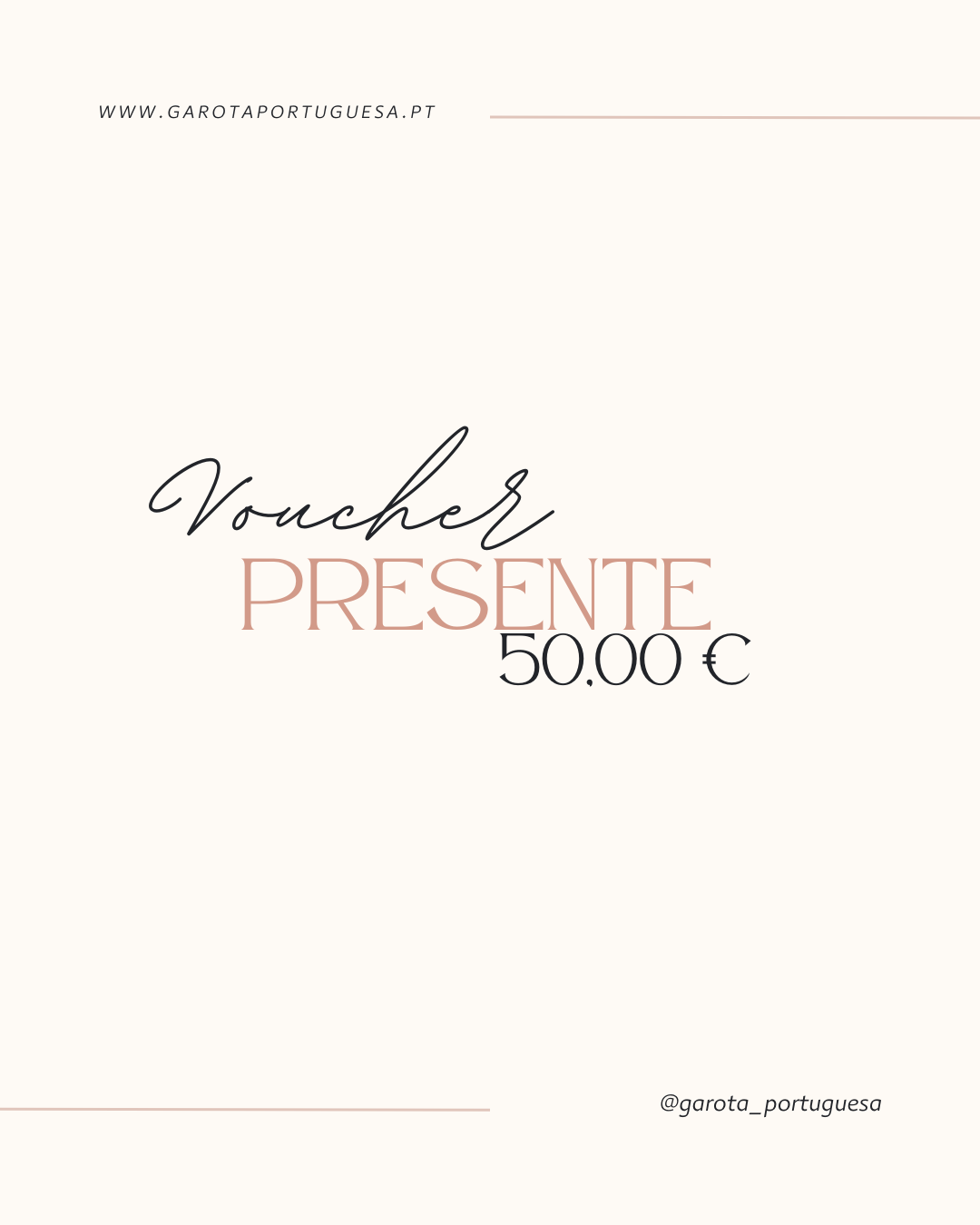 VOUCHER PRESENTE 50€ Voucher presente digital com valor 50,00 € e texto em fundo creme.