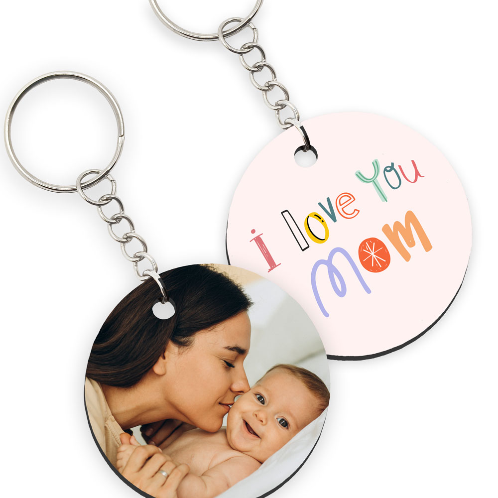 Porta-chaves redondos com fotografia de mulher e bebé e texto colorido 'I love You Mom'