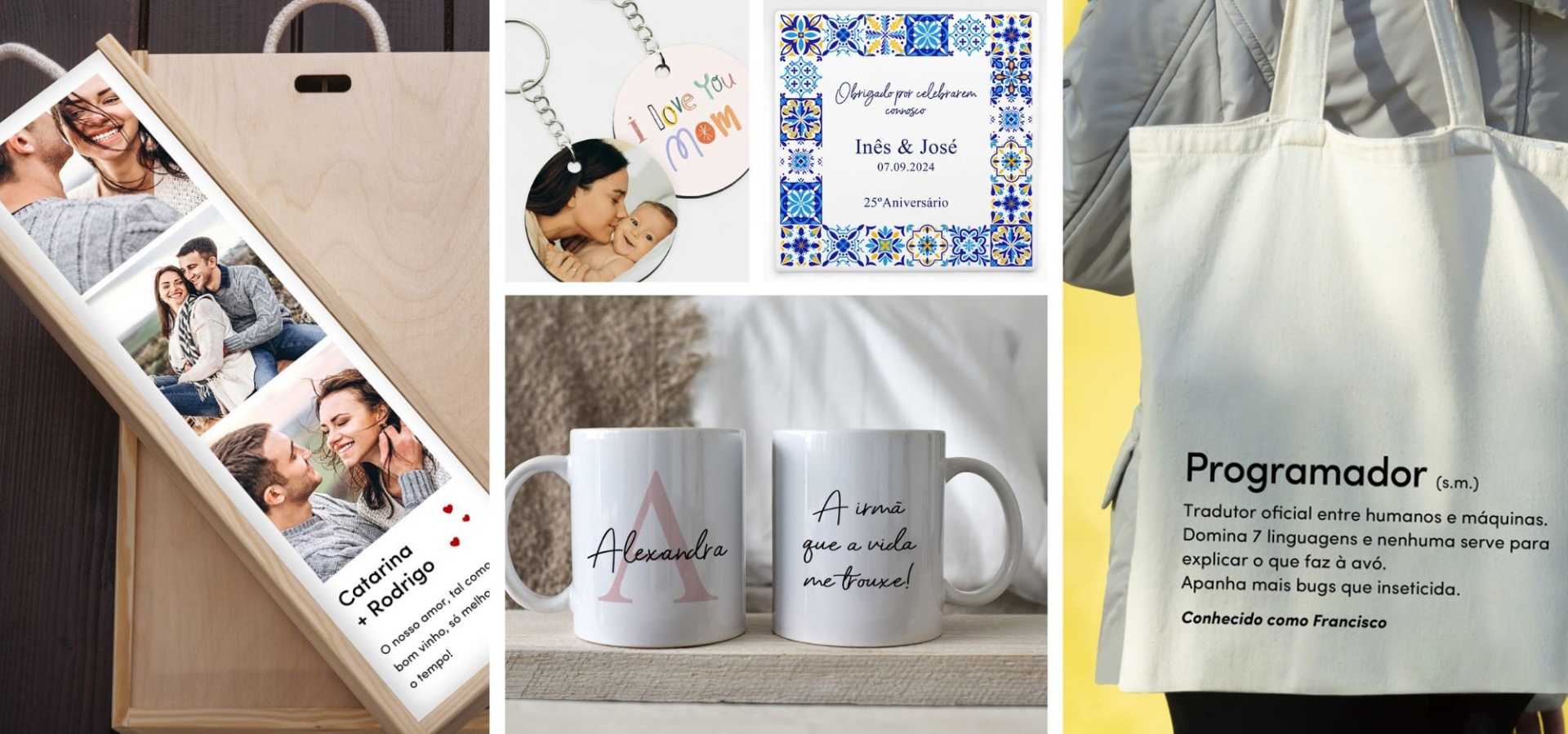 Produtos personalizados para presente: caixa de madeira com fotos, porta-chaves, placa decorativa, canecas e tote bag branca com texto em português.