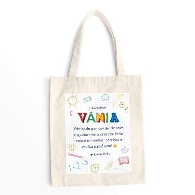 Saco de algodão cru com impressão colorida dedicada a educadora Vânia