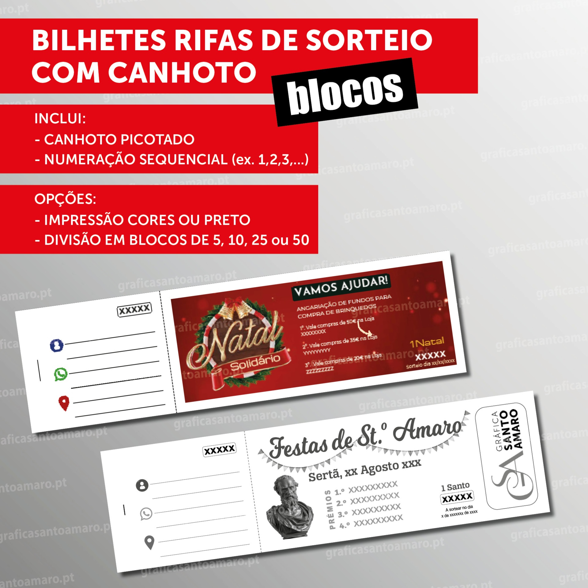 Bilhetes rifas de sorteio com canhoto - BLOCOS Bilhetes de rifas de sorteio com canhoto, designs Natal e Festas de Santo Amaro, com informação de características e opções de impressão.