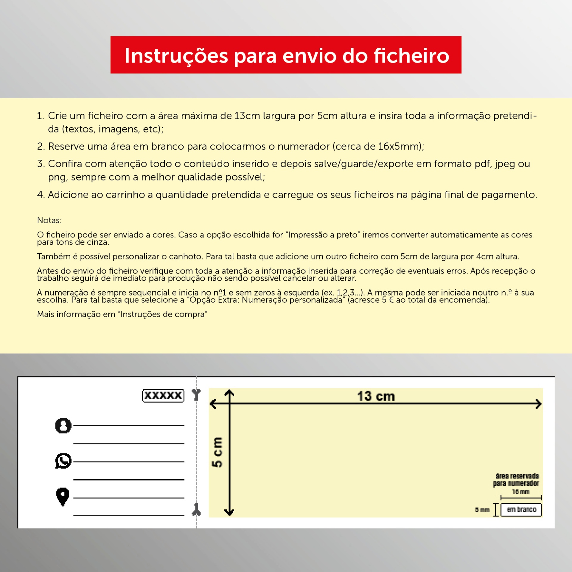 Bilhetes rifas de sorteio com canhoto - BLOCOS Instruções para envio do ficheiro com área para ficheiro de 13 cm por 5 cm e texto explicativo em português.