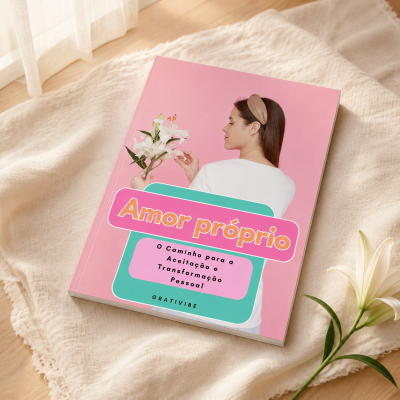 Livro rosa com título Amor próprio e uma mulher segurando flores na capa