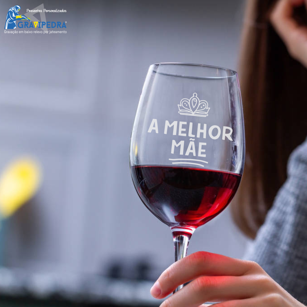 Copo em vidro personalizado - A melhor Mãe - TVDM06 Copo de vinho com texto gravado 'A MELHOR MÃE'