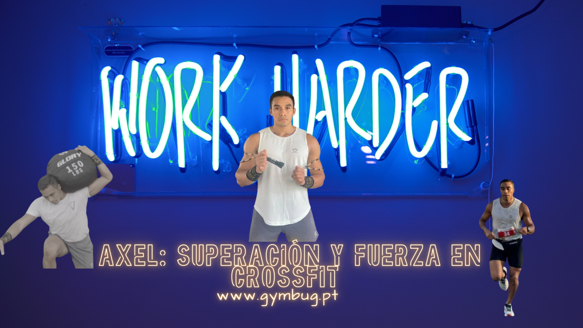Letreiro néon azul com texto WORK HARDER e imagens de treino junto de texto promocional em castelhano