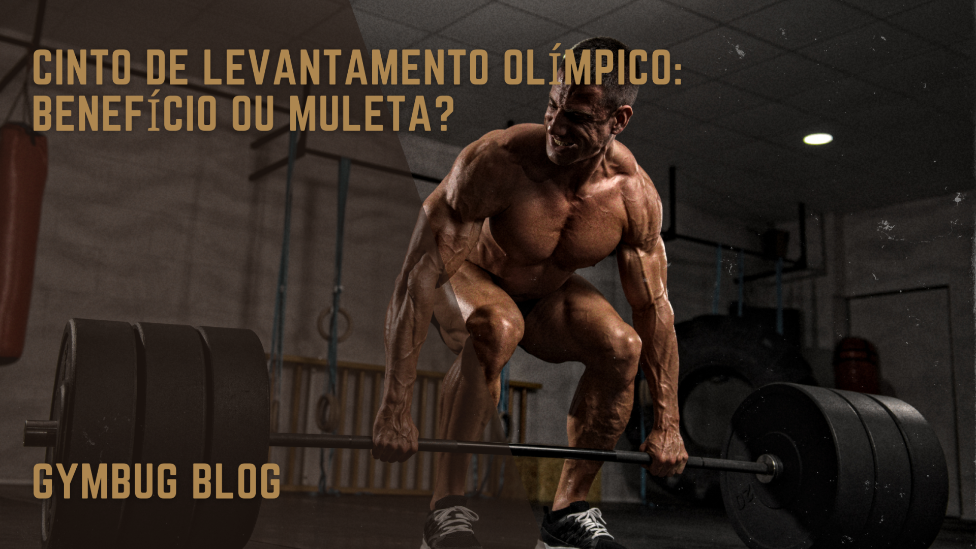 Homem a levantar pesos num ginásio com texto sobre cinto de levantamento olímpico