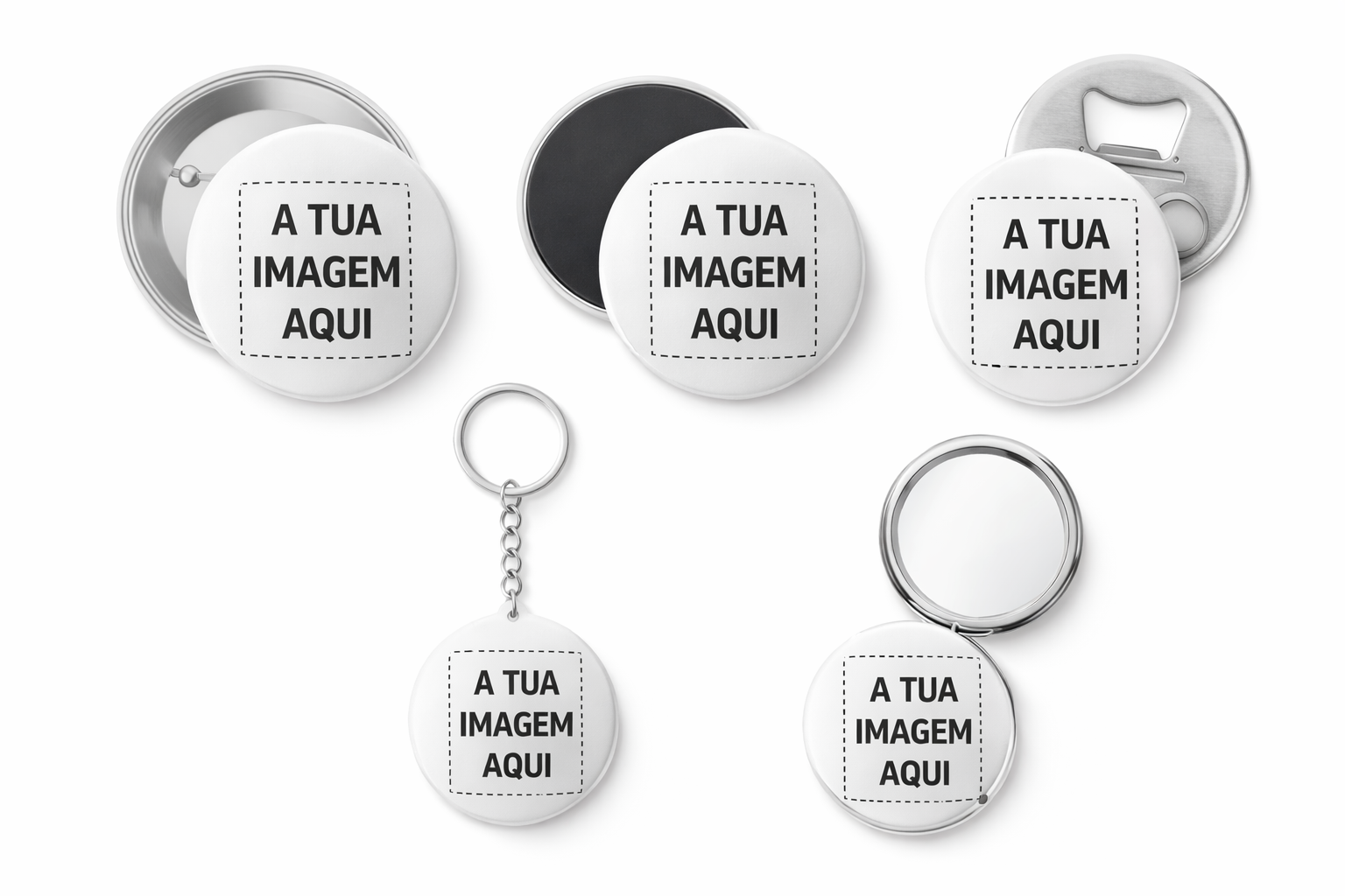 Cria o teu Presente Bottons e chaveiros personalizados brancos com texto preto A TUA IMAGEM AQUI