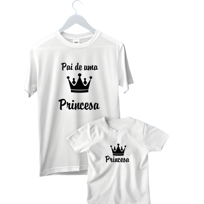 Duas t-shirts brancas com texto preto Pai de uma Princesa e Princesa, ambas com coroa preta desenhada.