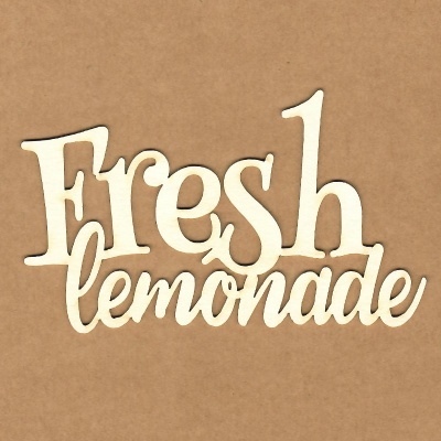 Letreiro em madeira clara com texto Fresh lemonade