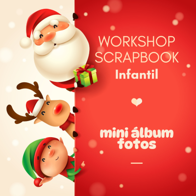 Ilustração de Natal com Papai Noel, rena e elfo ao lado de texto para workshop de scrapbook infantil