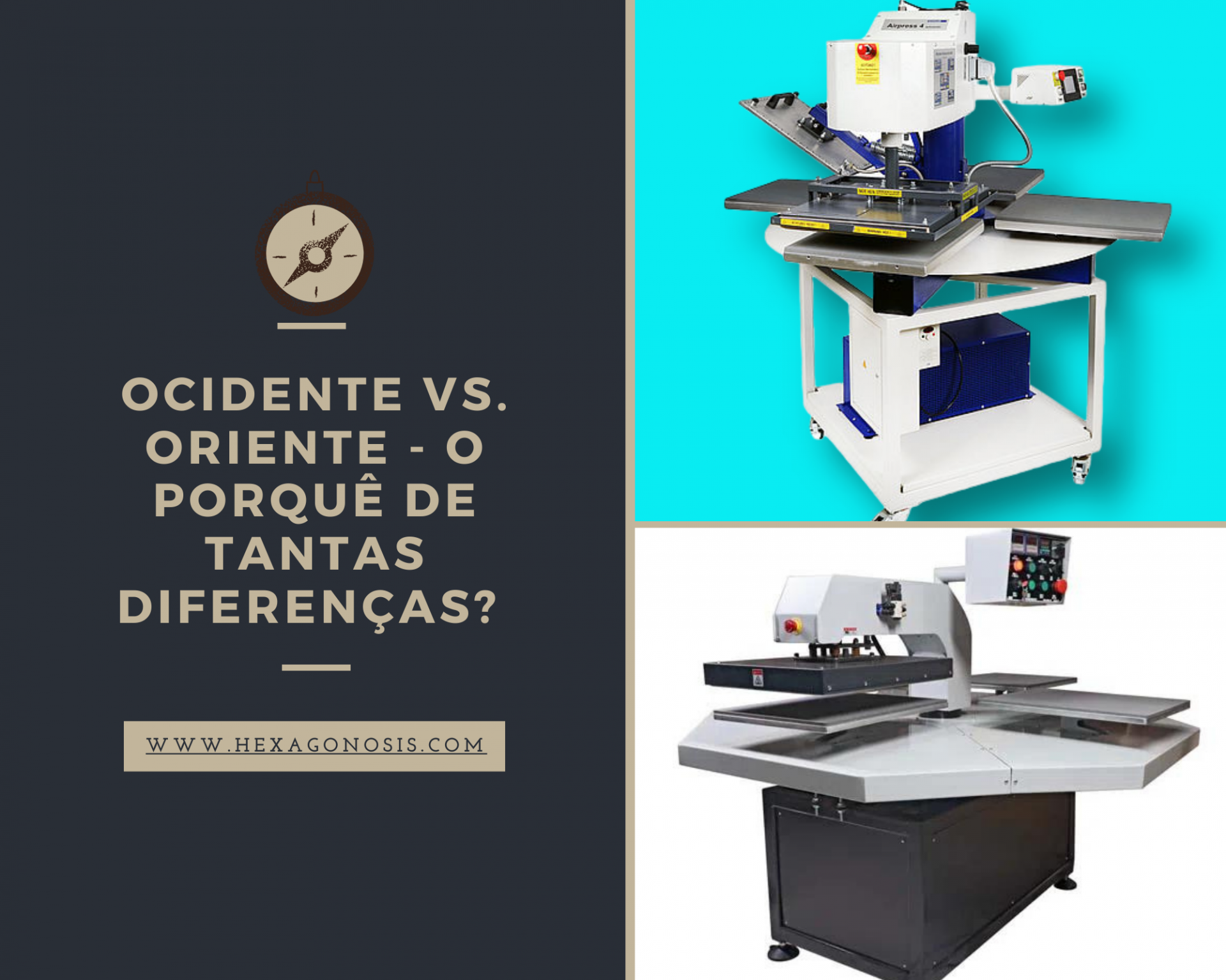 Texto sobre diferenças entre Ocidente e Oriente com site, ao lado duas máquinas industriais para impressão em fundo azul