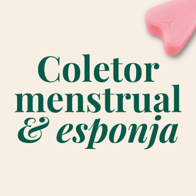 Coletor menstrual e esponja cor de rosa em fundo creme com texto verde