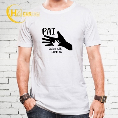 https://www.hmcustomprinting.pt/product/pai-queremos-ser-como-tu