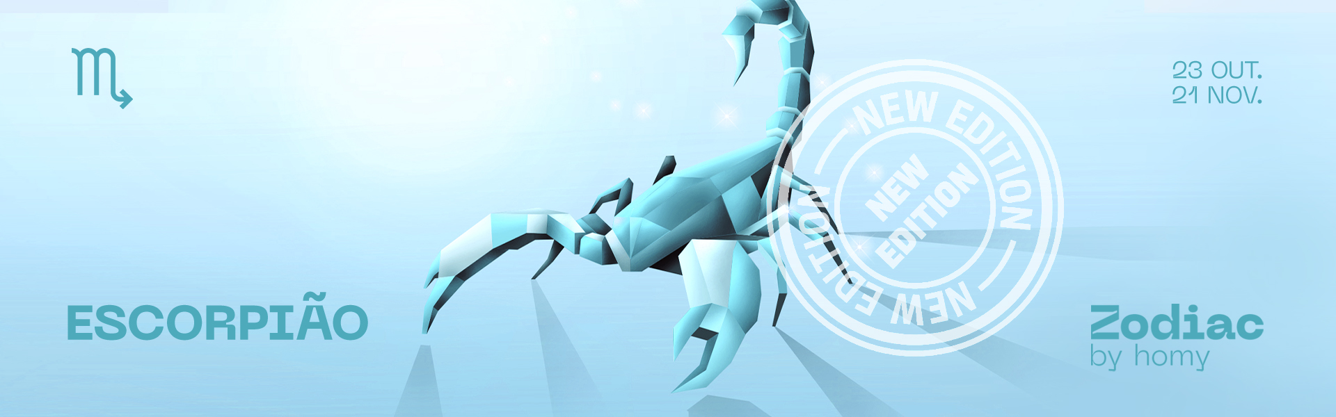 Silhueta 3D geométrica de escorpião azul em fundo azul claro com texto ESCORPIÃO e datas 23 OUT. a 21 NOV.