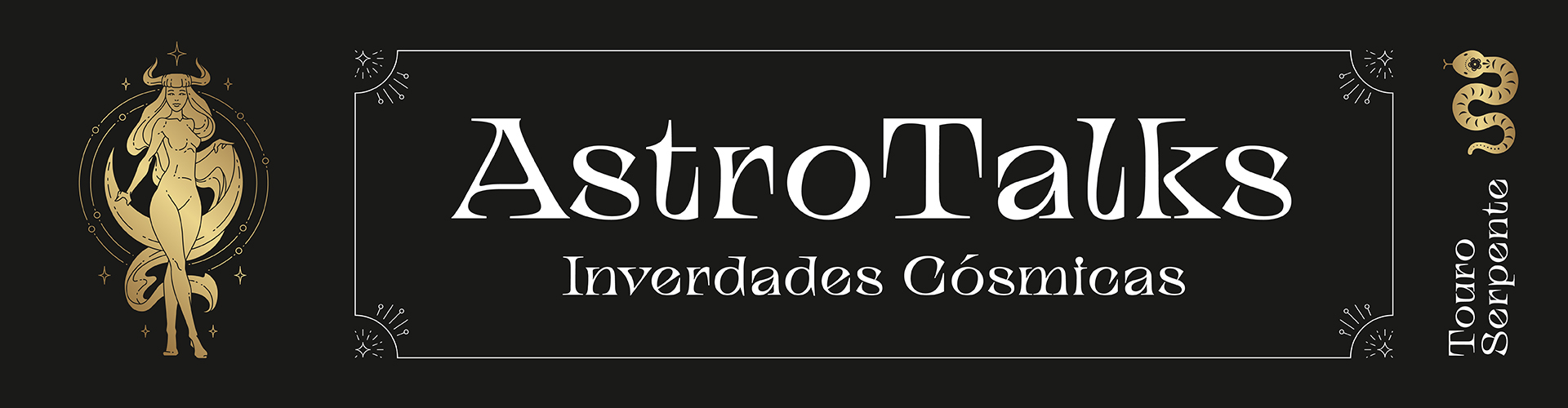Logo AstroTalks Inverdados Cósmicas com símbolos dourados de touro e serpente
