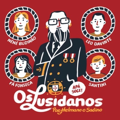 Ilustração de cinco personagens com fundo vermelho e texto Os Lusídanos.