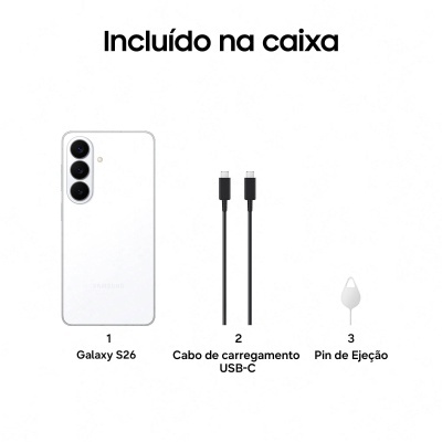 Telemóvel branco Samsung Galaxy S26, cabo USB-C preto e pin de ejeção branco com texto Incluído na caixa