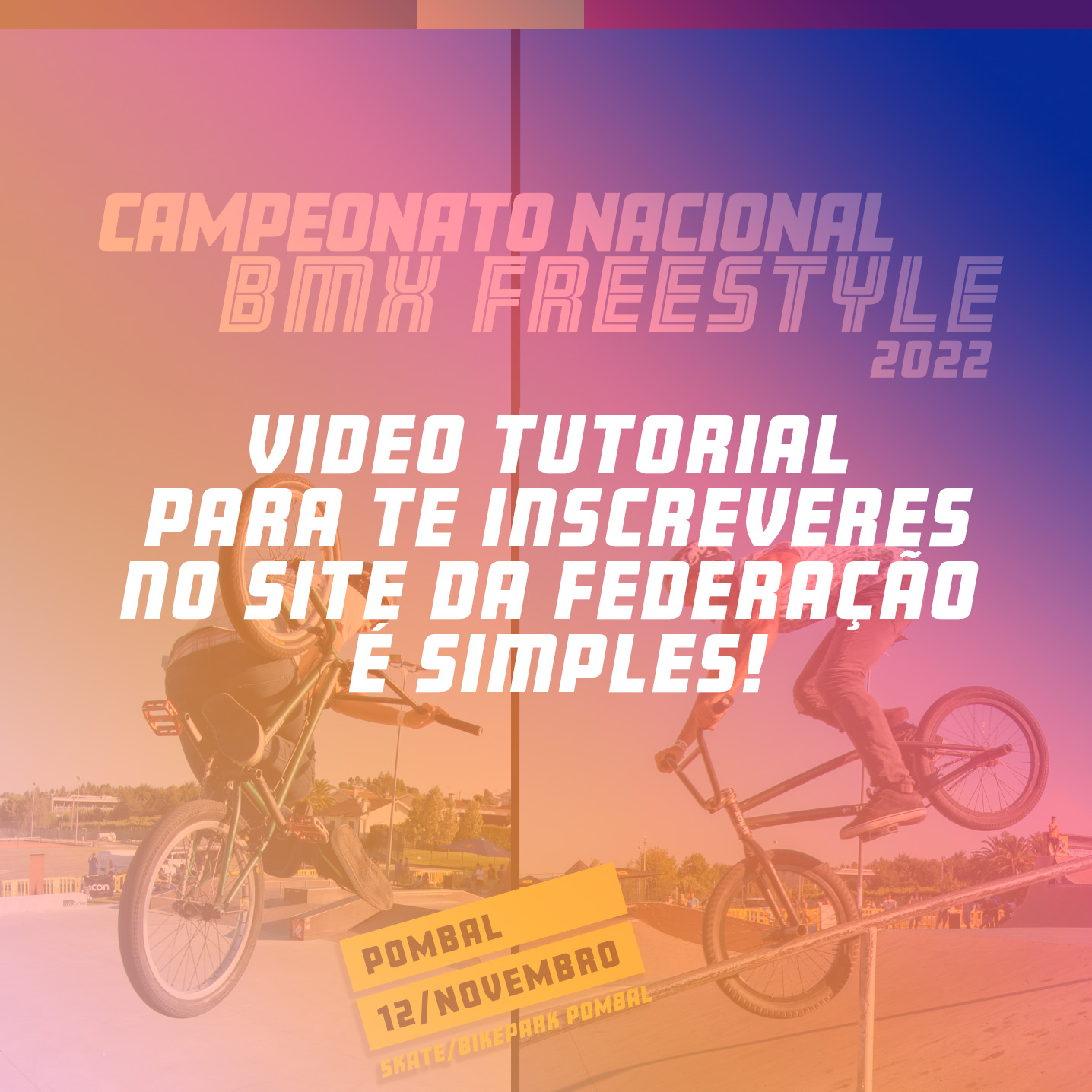 Cartaz promocional do Campeonato Nacional BMX Freestyle 2022 com ciclistas a realizar manobras em bicicletas BMX.