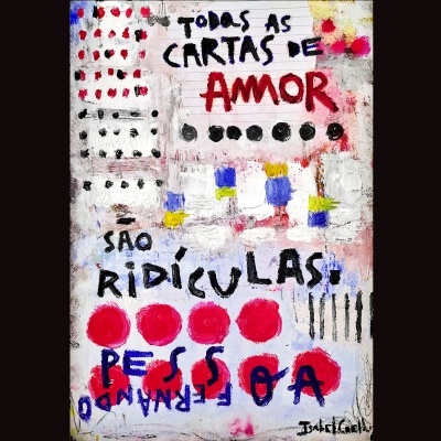 quadro colorido com texto 'TODAS AS CARTAS DE AMOR SÃO RIDÍCULAS' e formas geométricas
