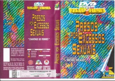 Capa de DVD colorida com texto Presos por Excessos Sexuais de Michel Ricaud