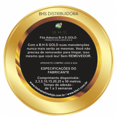 Embalagem dourada redonda de fita adesiva B.H.S GOLD com texto preto explicativo no centro.