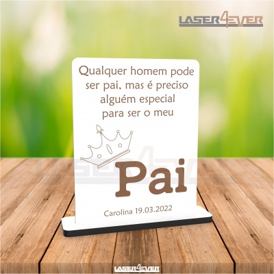 Plaquinha decorativa com texto especial para pai e desenho de coroa