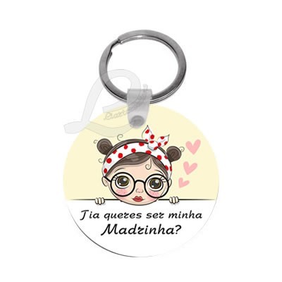 Porta-Chaves Redondo com Impressão Menina + Tia queres ser minha Madrinha?