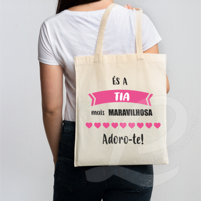 Saco de Tecido "És a Tia mais maravilhosa"