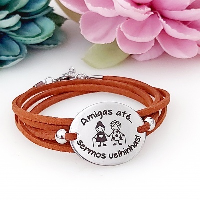 Pulseira em Camurça  "Amigas até sermos velhinhas"