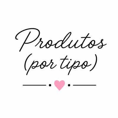 Texto Produtos (por tipo) com coração rosa de decoração