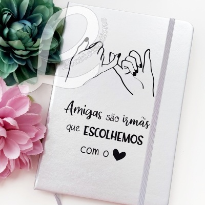 Bloco de Notas A5 " Amigas são irmãs que escolhemos com o 🖤