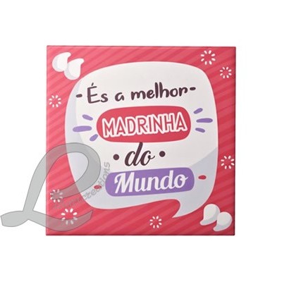 Íman em Cerâmica  "És a Melhor Madrinha do Mundo"