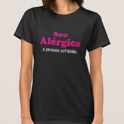 T-shirt  "Sou Alérgica.."