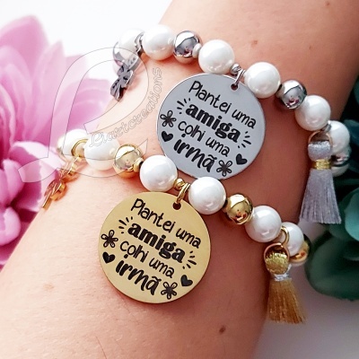 Pulseira "Plantei uma amiga, colhi uma irmã"