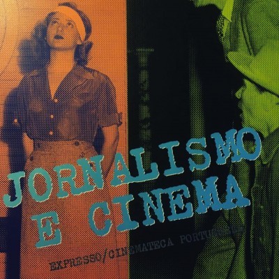 Capa com imagem dividida de mulher e homem e texto JORNALISMO E CINEMA