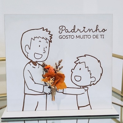 Quadro ilustrado com texto e flores secas, dedicado a padrinho.