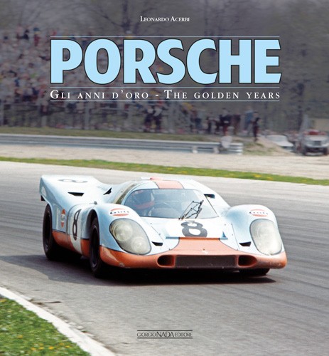 Porsche: Gli anni d’oro/The golden years Capa de livro sobre Porsche com carro de corrida na pista