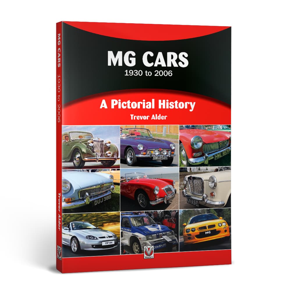 MG Cars 1930 to 2006: A Pictorial History Capa de livro com várias fotos de carros MG e texto MG CARS 1930 to 2006 A Pictorial History Trevor Alder