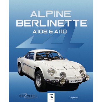 Alpine Berlinette A108 e A110 Livro sobre carro Alpine Berlinette A108 & A110 com fotografia de carro clássico branco